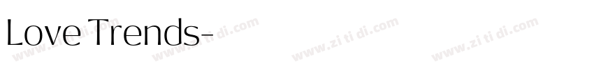 Love Trends字体转换
